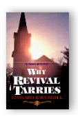 Why Revival Tarries