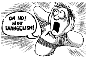 Evangelism Angst